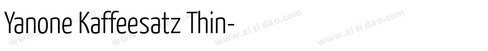 Yanone Kaffeesatz Thin字体转换
